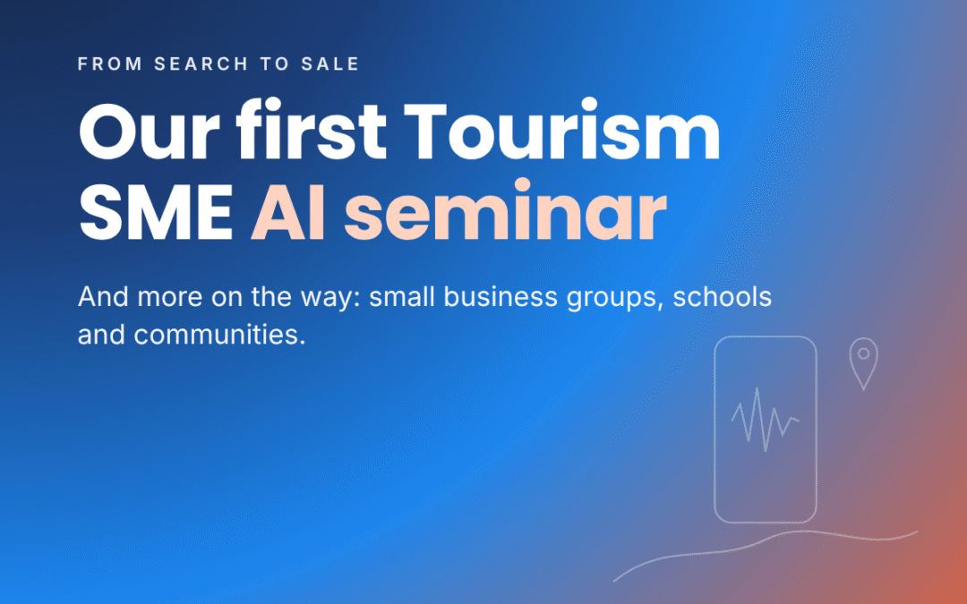 Our First Tourism SME AI Seminar